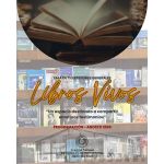 Libros Vivos presenta su programación para agosto con nuevas historias, conocimientos y reflexiones