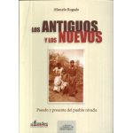 Los Antiguos y los Nuevos